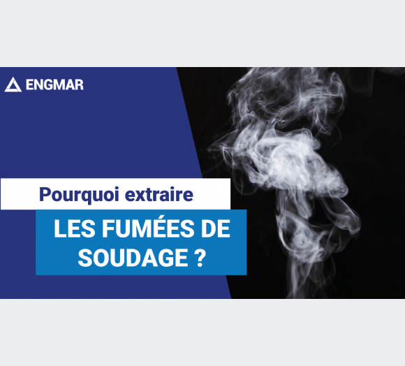 Pourquoi extraire les fumées de soudage ?