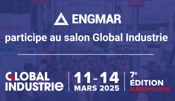 ENGMAR will be present to Global Industrie exhibition Lyon!